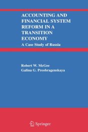 Portada de Accounting and Financial System Reform in a Transition Economy: A Case Study of Russia