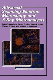 Portada de Advanced Scanning Electron Microscopy and X-Ray Microanalysis