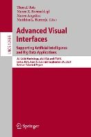 Portada de Advanced Visual Interfaces. Supporting Artificial Intelligence and Big Data Applications