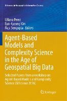 Portada de Agent-Based Models and Complexity Science in the Age of Geospatial Big Data
