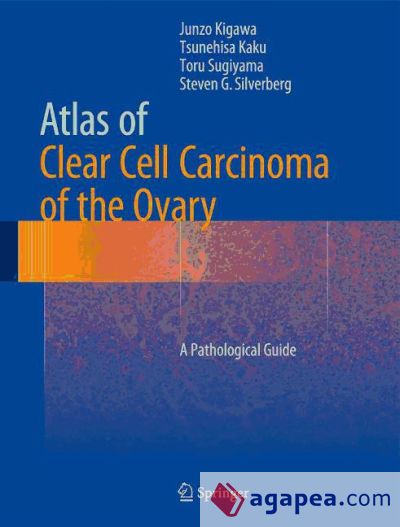Atlas of Clear Cell Carcinoma of the Ovary