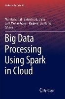 Portada de Big Data Processing Using Spark in Cloud