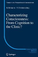 Portada de Characterizing Consciousness: From Cognition to the Clinic?