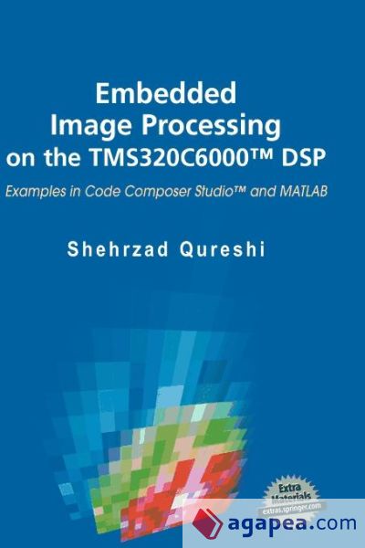 Embedded Image Processing on the TMS320C6000â„¢ DSP