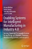 Portada de Enabling Systems for Intelligent Manufacturing in Industry 4.0