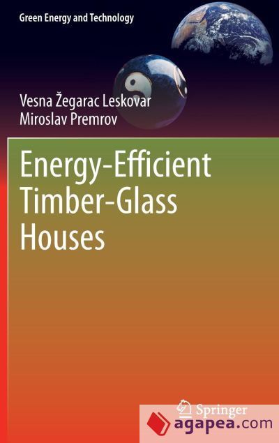 Energy-Efficient Timber-Glass Houses Energy-Efficient Timber-Glass Houses