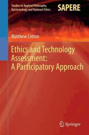 Portada de Ethics and Technology Assessment: A Participatory Approach