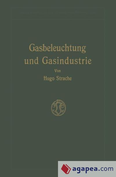 Gasbeleuchtung und Gasindustrie