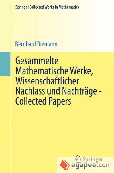 Gesammelte Mathematische Werke, Wissenschaftlicher Nachlass und NachtrÃ¤ge - Collected Papers