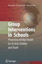 Portada de Group Interventions in Schools
