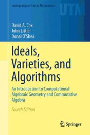 Portada de Ideals, Varieties, and Algorithms