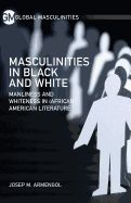 Portada de Masculinities in Black and White