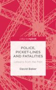 Portada de Police, Picket-Lines and Fatalities
