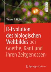 Portada de R-Evolution - des biologischen Weltbildes bei Goethe, Kant und ihren Zeitgenossen