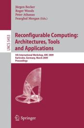 Portada de Reconfigurable Computing: Architectures, Tools and Applications