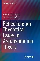 Portada de Reflections on Theoretical Issues in Argumentation Theory