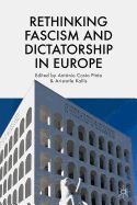 Portada de Rethinking Fascism and Dictatorship in Europe