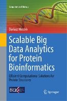 Portada de Scalable Big Data Analytics for Protein Bioinformatics