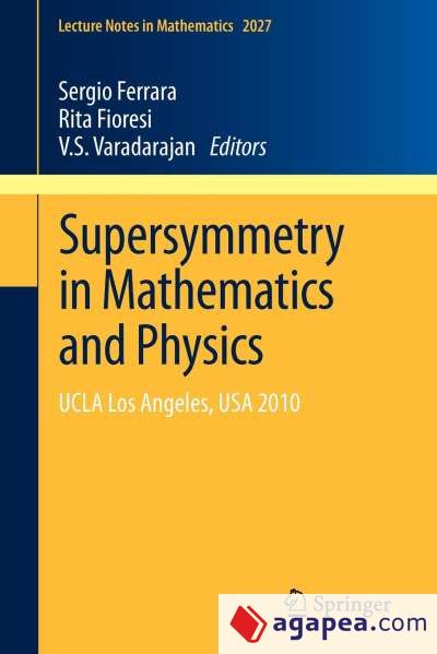 Supersymmetry in Mathematics and Physics
