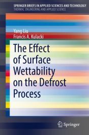 Portada de The Effect of Surface Wettability on the Defrost Process