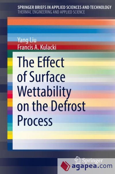 The Effect of Surface Wettability on the Defrost Process