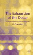 Portada de The Exhaustion of the Dollar