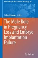 Portada de The Male Role in Pregnancy Loss and Embryo Implantation Failure