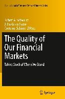 Portada de The Quality of Our Financial Markets