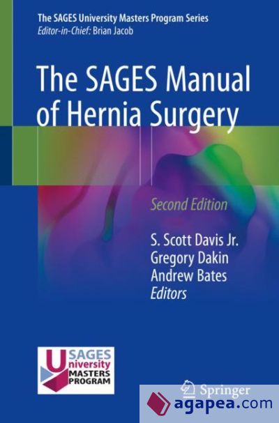 The SAGES Manual of Hernia Surgery