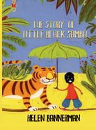 Portada de The Story of Little Black Sambo (Book and Audiobook): Uncensored Original Full Color Reproduction