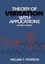 THEORY OF VIBRATION WITH APPLICATIONS - THOMSON - 9780412783906
