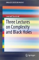 Portada de Three Lectures on Complexity and Black Holes