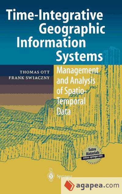Time-Integrative Geographic Information Systems