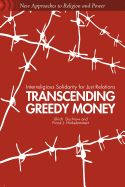 Portada de Transcending Greedy Money