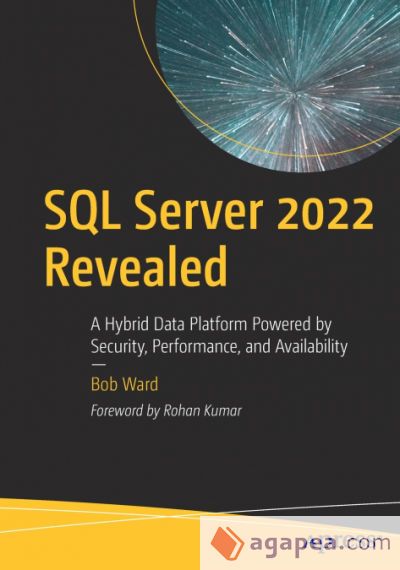 SQL Server 2022 Revealed SQL Server 2022 Revealed