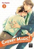 Portada de Cherry Magic! Thirty Years of Virginity Can Make You a Wizard?! 03