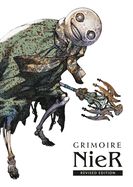 Portada de Grimoire Nier: Revised Edition: Nier Replicant Ver.1.22474487139... the Complete Guide