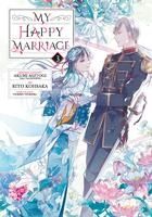 Portada de My Happy Marriage 03 (Manga)