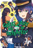 Portada de The Great Jahy Will Not Be Defeated! 06