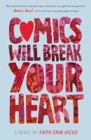 Portada de Comics Will Break Your Heart