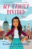 Portada de My Family Divided: One Girl's Journey of Home, Loss, and Hope