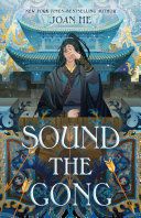 Portada de Sound the Gong: The Kingdom of Three Duology, Book Two