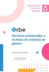 SSCG0009. Servicios asistenciales a v&iacute;ctimas de violencia de g&eacute;nero