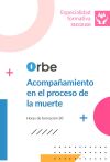 SSCG0100. Acompa&ntilde;amiento en el proceso de la muerte