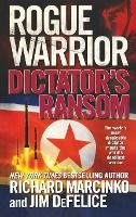 Portada de Rogue Warrior: Dictator's Ransom
