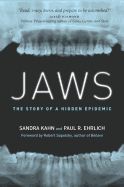 Portada de Jaws: The Story of a Hidden Epidemic