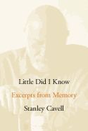 Portada de Little Did I Know: Excerpts from Memory