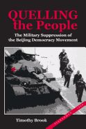 Portada de Quelling the People: The Military Suppression of the Beijing Democracy Movement