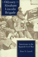 Portada de The Odyssey of the Abraham Lincoln Brigade: Americans in the Spanish Civil War