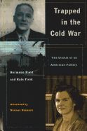 Portada de Trapped in the Cold War: The Ordeal of an American Family